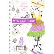 Who What Wear! : The Allegra Biscotti Collection,9781402243929 Who What Wear! : The Allegra Biscotti Collection,9781402243929