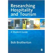 Researching Hospitality and Tourism : A Student Guide