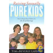 Raising Sexually Pure Kids