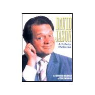 David Jason : A Life in Pictures
