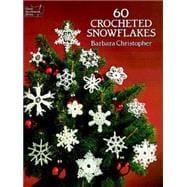 60 Crocheted Snowflakes