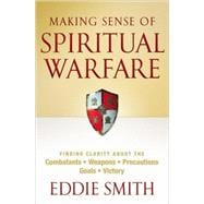 Making Sense of Spiritual Warfare