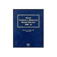Mayo Internal Medicine Board Review: 2000-2001