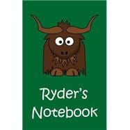 Ryder's Notebook