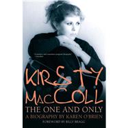 Kirsty MacColl The Biography