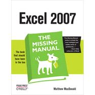 Excel 2007: The Missing Manual, 1st Edition