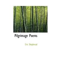 Pilgrimage Poems