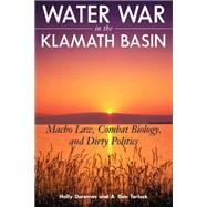 Water War in the Klamath Basin