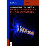 Physik im Studium – Ein Brückenkurs