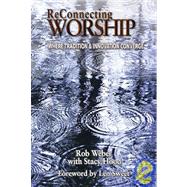 Reconnecting Worship