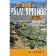 Cycling The Palm Springs Region