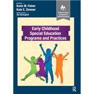 Early Childhood Special Education Programs and Practices