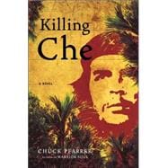Killing Che