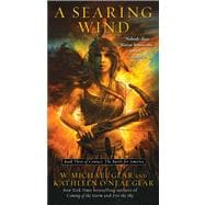 A Searing Wind Book Three of Contact: The Battle for America