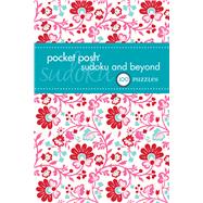 Pocket Posh Sudoku and Beyond 2 100 Puzzles