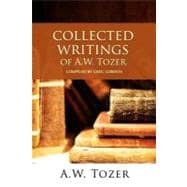 Collected Writings of A. W. Tozer
