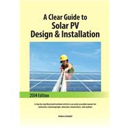A Clear Guide to Solar Pv Design & Installation