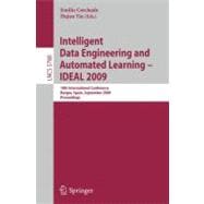 Intelligent Data Engineering and Automated Learning - Ideal 2009