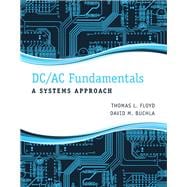 DC/AC Fundamentals  A Systems Approach