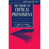 The Theory of Critical Phenomena An Introduction to the Renormalization Group