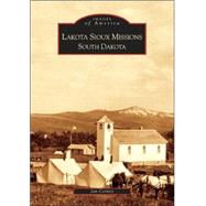 Lakota Sioux Missions, South Dakota