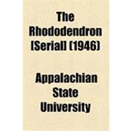 The Rhododendron [Serial]