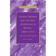 George Newnes and the New Journalism in Britain, 1880?1910