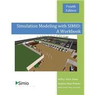Simulation Modeling With Simio