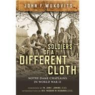 Soldiers of a Different Cloth