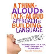 A Think-Aloud and Talk-Aloud Approach to Building Language