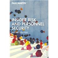 Insider Risk and Personnel Security