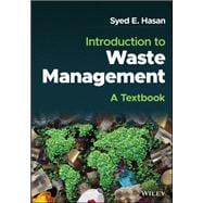 Introduction to Waste Management A Textbook