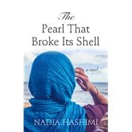 The Pearl That Broke Its Shell