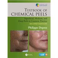 Textbook of Chemical Peels, Second Edition: Superficial, Medium, and Deep Peels in Cosmetic Practice
