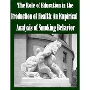 The Role of Education in the Production of Health