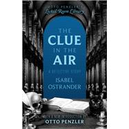 The Clue in the Air A Detective Story