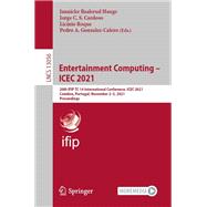 Entertainment Computing – ICEC 2021
