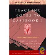 Teaching Notes to Casebook I A Guide for Faculty and Administrators