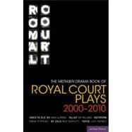 The Methuen Drama Book of Royal Court Plays 2000-2010 Under the Blue Sky; Fallout; Motortown; My Child; Enron