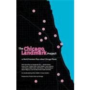 The Chicago Landmark Project