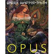 Barry Windsor-Smith Opus
