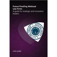 Future-proofing mid-sized law firms
