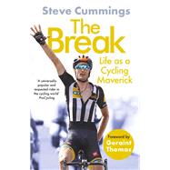 The Break Life as a Cycling Maverick