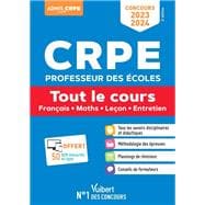 Concours CRPE - Professeur des écoles - Concours 2023-2024 - Tout le cours - Ecrit et oral