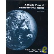 World View Environmental Issues for Kirkpatrick/Wheeler's Physics: A World View, 4th