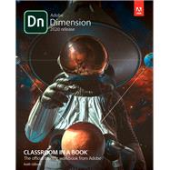 Adobe Dimension Classroom in a Book (2020 release),9780136583936