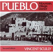 Pueblo/Mountain, Village, Dance