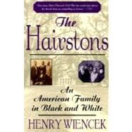 The Hairstons An American Family in Black and White