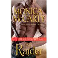 The Raider A Highland Guard Novel