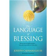 The Language of Blessing